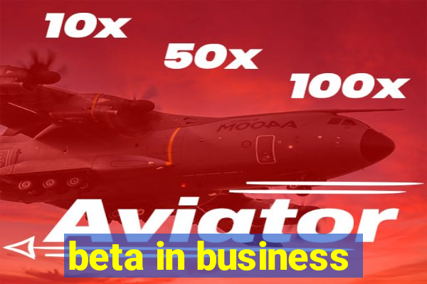 beta in business