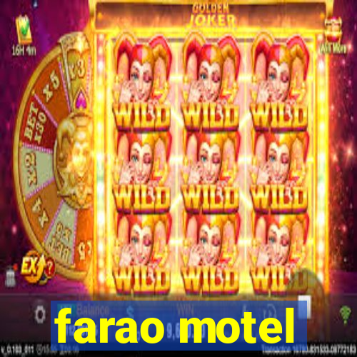 farao motel