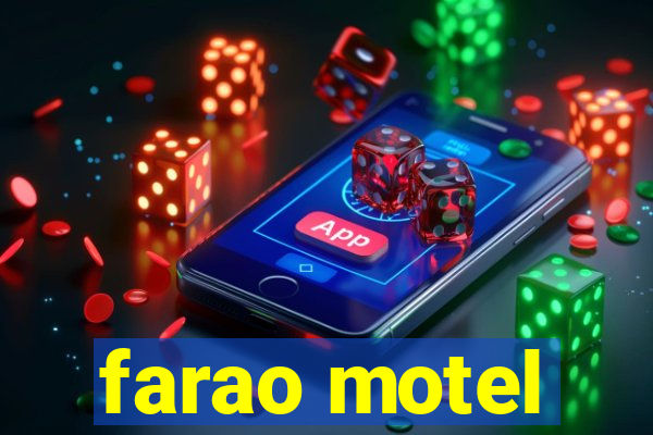 farao motel