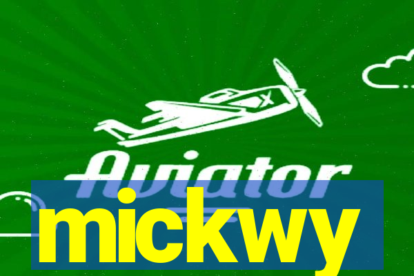 mickwy