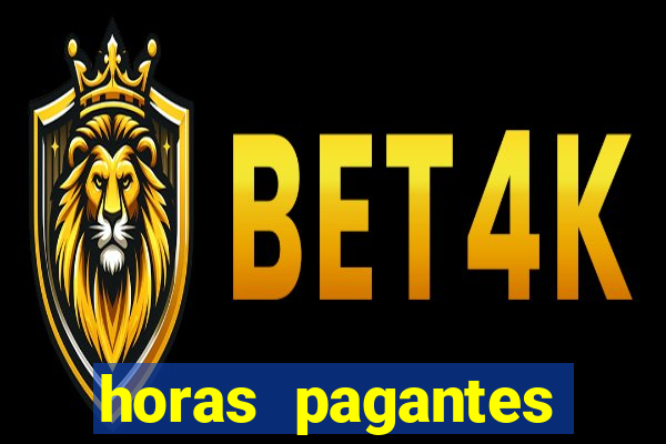 horas pagantes fortune tiger