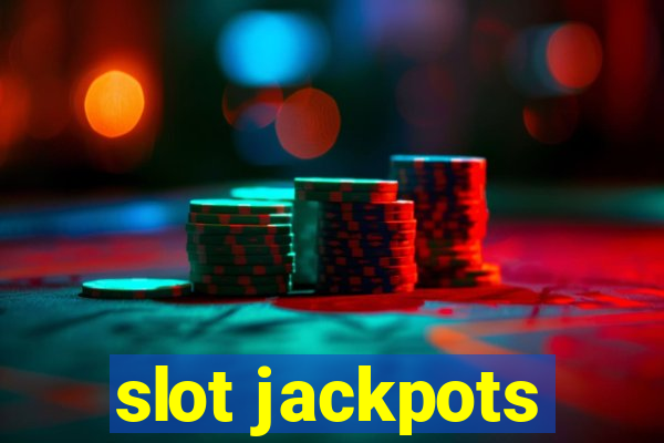 slot jackpots