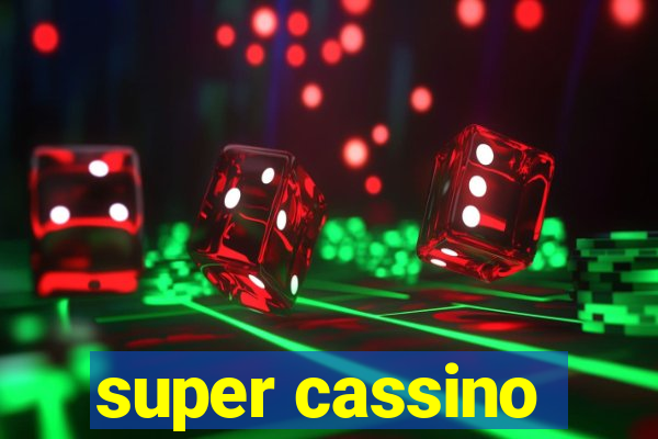 super cassino