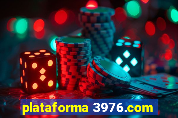 plataforma 3976.com