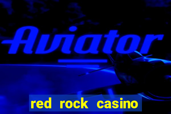 red rock casino and hotel las vegas