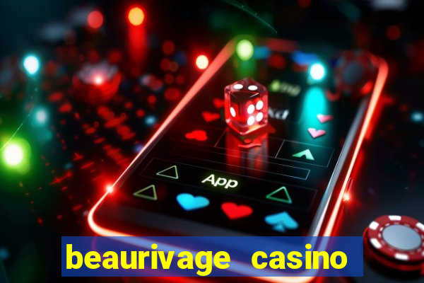 beaurivage casino in biloxi