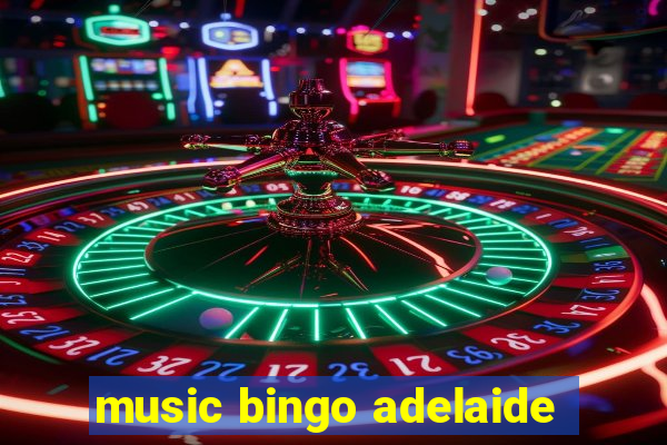 music bingo adelaide