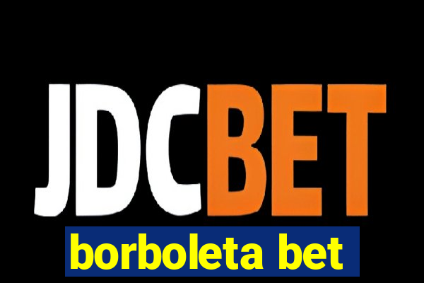 borboleta bet