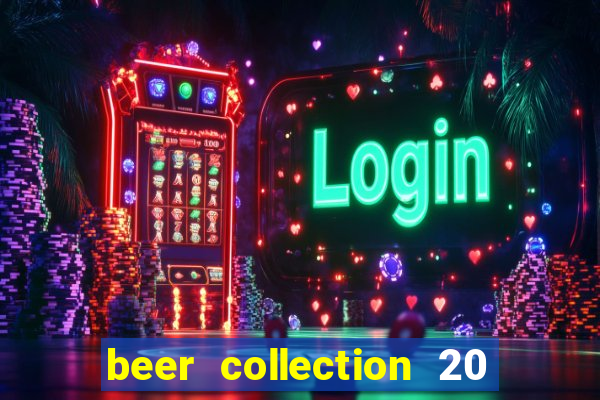 beer collection 20 lines slot