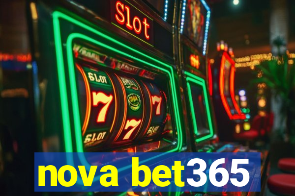 nova bet365