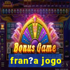 fran?a jogo