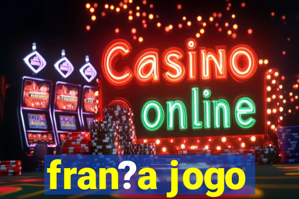 fran?a jogo