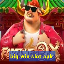 big win slot apk