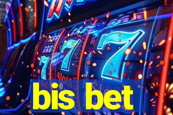 bis bet