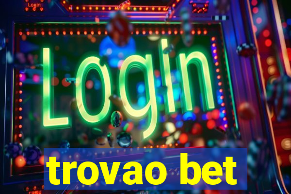 trovao bet