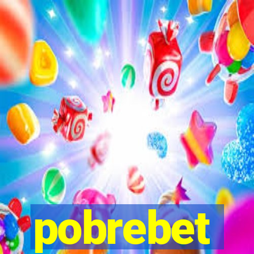 pobrebet