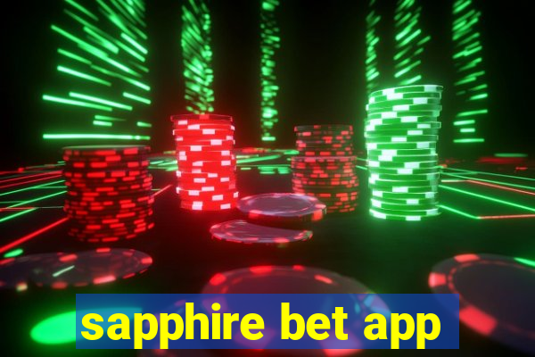 sapphire bet app