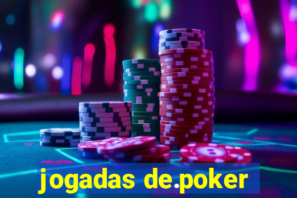 jogadas de.poker