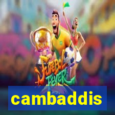 cambaddis