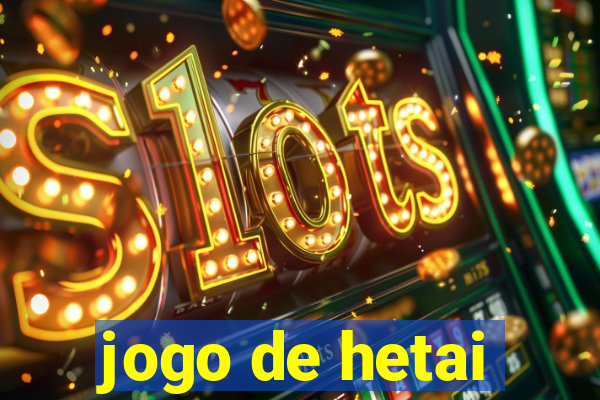 jogo de hetai