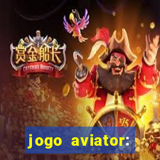 jogo aviator: casino slots