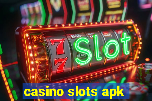 casino slots apk