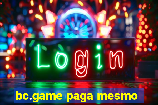 bc.game paga mesmo