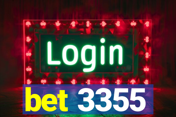 bet 3355