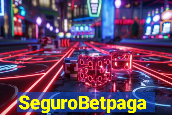 SeguroBetpaga