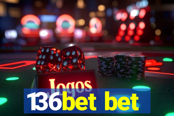 136bet bet