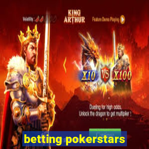 betting pokerstars