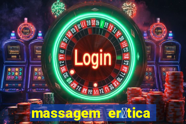 massagem er贸tica em santos