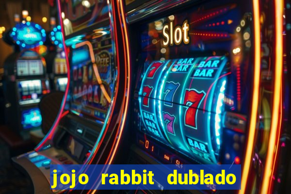 jojo rabbit dublado assistir online