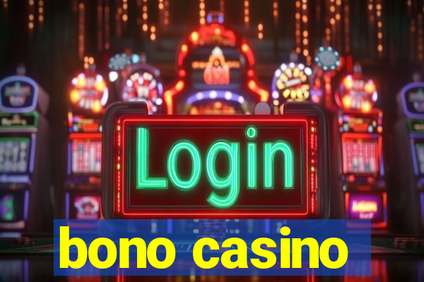 bono casino