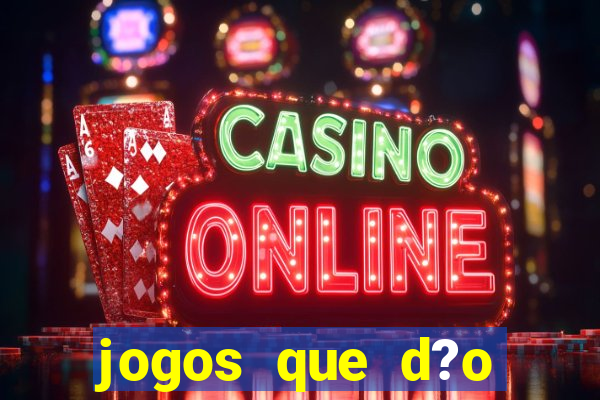 jogos que d?o bonus no cadastro