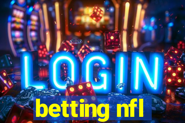 betting nfl