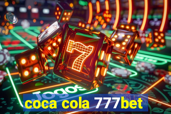 coca cola 777bet