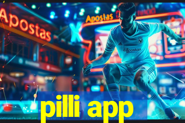 pilli app