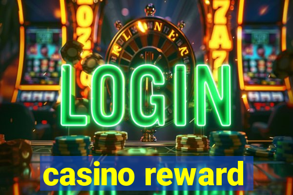 casino reward