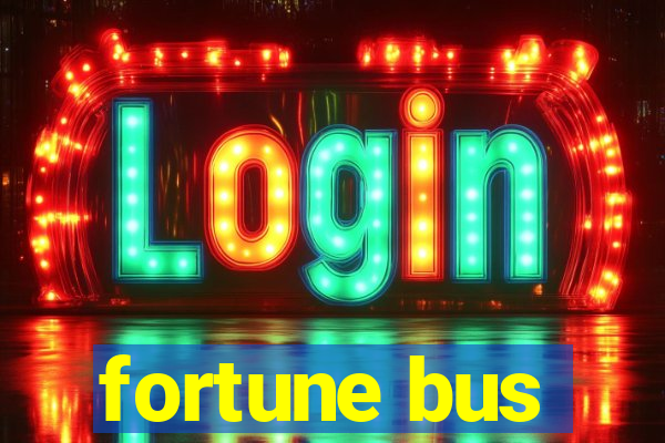 fortune bus