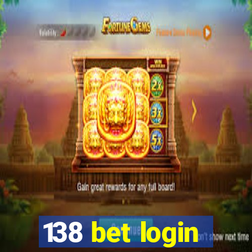 138 bet login