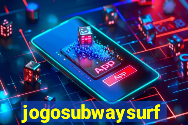 jogosubwaysurf