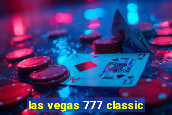 las vegas 777 classic