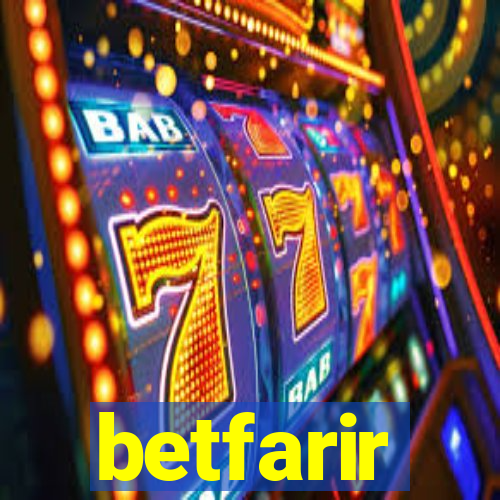 betfarir