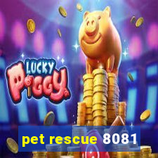 pet rescue 8081