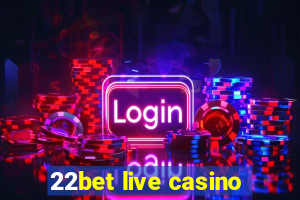 22bet live casino