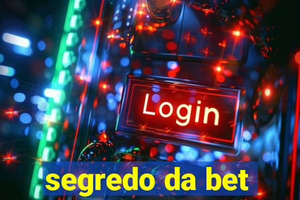 segredo da bet