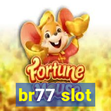 br77 slot