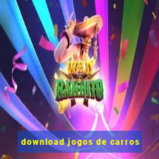 download jogos de carros