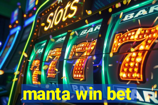 manta win bet